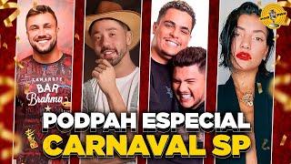 PODPAH ESPECIAL CARNAVAL - SP