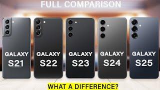 Samsung Galaxy S25 Vs S24 Vs S23 Vs S22 Vs S21 | What a Difference?