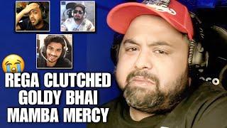 Rega Clutched Goldy Bhai Mamba Mercy