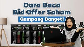 Cara Membaca Bid Offer untuk Beli Saham (Bisa untuk Scalping)