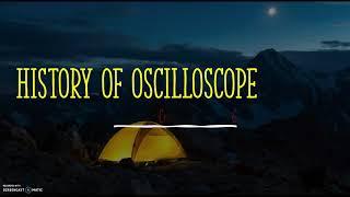 History Of Oscilloscope