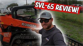 Kubota SVL-65 skid steer review after 8 month | is it worth it?