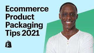 Ecommerce Product Packaging Design And Unboxing Tips