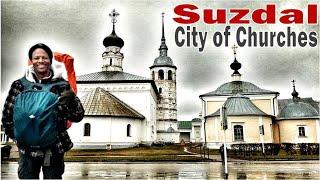 Golden Ring of Russia: Visiting Suzdal - The City of Churches (Must-See Cities)