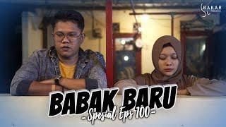 EDISI SPESIAL BAKAR EPISODE  l BALADA KAMPUNG RIWIL