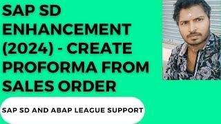 SAP SD Enhancement (2024) - create proforma during order save