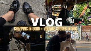 NYC vlog  GRWM, brunch + shopping with friends in SoHo, vintage stores in NYC + more!
