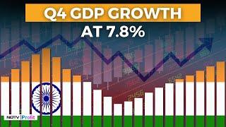 India's FY24 GDP Growth At 8.2%, Q4 GDP Growth At 7.8% I India GDP Data