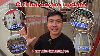 Citi hardware update check natin presyo ng mga pinto , pvc panel,ilaw , kitchen organizer atbp