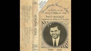 Paco Mazaco   Epoca del Cante Flamenco antiguo   1993    04    Viva el recinto de grana