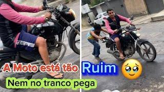 Moto ruim de pega, o que pode ser ?