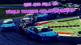 The Rise And Fall Of The World Touring Car Championship