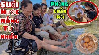 Không Chịu Về Lại Dẫn Cha Mẹ Đến Tắm Suối Nước Nóng và Luộc Trứng. Xém Phỏng Chân Vì Nóng Cực Gắt