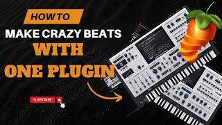 MAKING A CRAZY BEAT WITH ONE PLUGIN ONLY  IN FL STUDIO