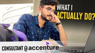 What do I do as a Consultant @Accenture | Completed 6 Months as Associate Management Consultant 