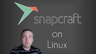 Snaps on Linux | Snapcraft Install, Configuration, and Usage