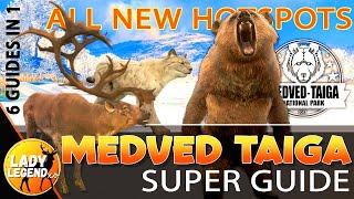 MedVed Taiga HOTSPOT SUPER GUIDE (2023) - Call of the Wild