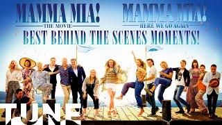 Best Behind The Scenes Moments From The Mamma Mia Movies | TUNE