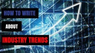 How to blog about industry trends