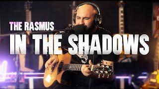 The Forgotten Banger of 2000s. The Rasmus In The Shadows Acoustic Cover