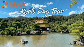 Osaka to Kyoto Day Tour | Fushimi Inari, Kiyomizu-dera, Kinkakuji & Arashiyama via Klook