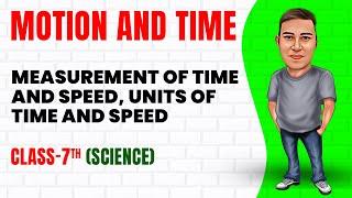 Motion and Time - part 2 || Class 7th Science || Junoon Pro