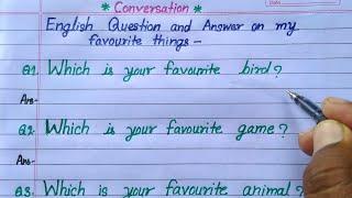 learn english conversation | my favourite things | daily english conversation question and answer
