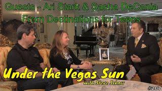 Ari Stark & Sasha DeCania from Destinations for Teens | Under the Vegas Sun