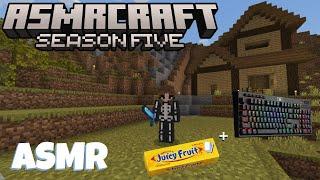 ASMR Gaming: ASMRcraft S5, E3 | BUILDING MY HOUSE (Whispering, Keyboard Sounds, Gum Chewing)