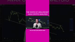 The DEATH Of Avalanche?  AVAX Crypto Analysis