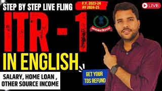 ITR 1 Filing in English Online AY 2024-25, FY 2023-24 , Get TDS Refund