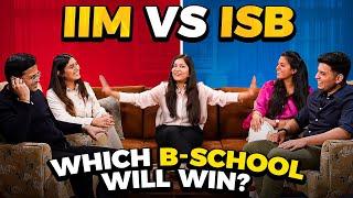 The Ultimate B School Battle - IIM vs ISB with @Shweta-Arora
