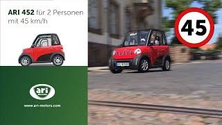 Ari 452- Elektroauto für 2 Personen, max. 45 km/h - Ideales Stadt-Auto (mit Mopedführerschein)