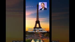 Celebrity TRAVEL Bloggers #trendingshorts #travel #viral #youtubeshorts