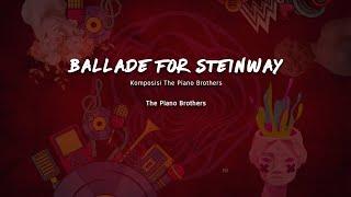 The Piano Brothers | Ballade for Steinway
