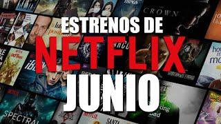 ESTRENOS de NETFLIX Latinoamerica - Junio 2020