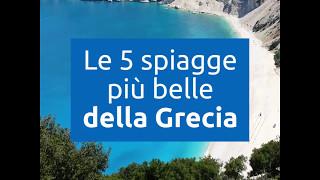 Le 5 spiagge più belle della Grecia