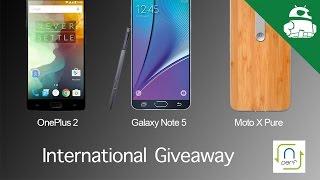 Galaxy Note 5 – OnePlus 2 – Moto X Pure International Giveaway!