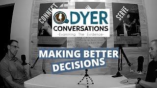 How do successful people make decisions?; DyerConversations Episode #08 Clip