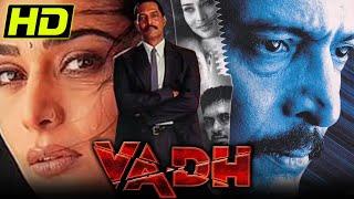 Vadh (HD) - Bollywood Hindi Movie | Nana Patekar,Anupama Verma, Puru Rajkumar, Meghna Kothari, Nakul