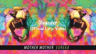 Mother Mother - Oleander (Official Japanese Lyric Video)