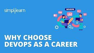 Why Choose DevOps as a Career  | Complete DevOps Roadmap For Beginners | Simplilearn