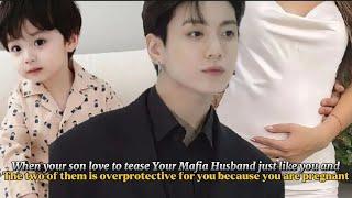 When your son love to tease your MAFIA HUSBAND And you are pregnant also.. Jungkook husband oneshot