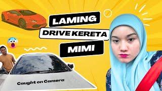 LAMING BAWAK KERETA MIMI LAJU BETUL !  MUNGKIN INI YANG TERAKHIR ...