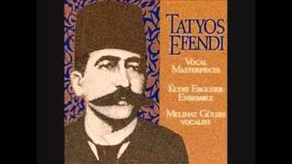 Kemani Tatyos Efendi - Gam'zedeyim Deva Bulmam