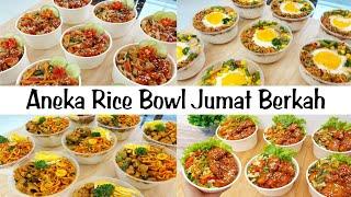 ANEKA RICE BOWL EKONOMIS JUMAT BERKAH... SUPER ENAK, BUDGET EKONOMIS, SEKALI MASAK JADI BANYAK