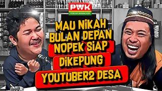 PWK - CALON ISTRI CEMBURU, NOPEK NOVIAN AKHIRNYA BERHENTI NGEVLOG BARENG LIVY RENATA