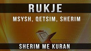 Rukje per Msysh, Qetsim, Gjum, Sherim me Kuran