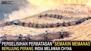 KISAH NYATA peristiwa ini yang memicu PER4NG INDIA lawan CH1NA | alur cerita film perang