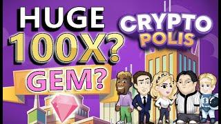  Cryptopolis!  MEGA HUGE Crypto Game! NFTs, Virtual Real Estate + More! | How To Buy This 100X GEM